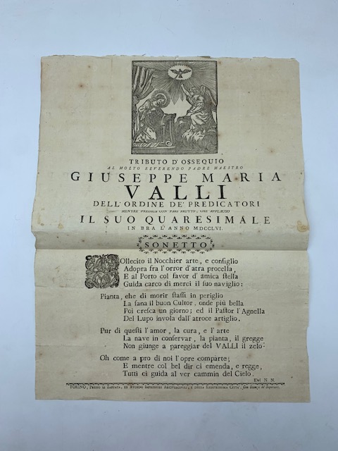 Tributo d'ossequio al molto Reverendo Padre Giuseppe Maria Valli dell'Ordine de' Predicatori mentre predica con pari frutto che applauso il suo Quaresimale in Bra...Sonetto